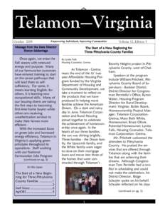 Telamon—Virginia October 2009 Empowering Individuals, Improving Communities  Message from the State Director