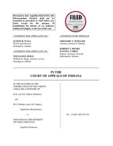 Pursuant to Ind. Appellate Rule 65(D), this Memorandum Decision shall not be regarded as precedent or cited before any court except for the purpose of establishing the defense of res judicata, collateral estoppel, or the