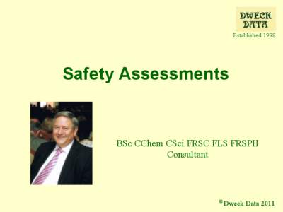 Established[removed]Safety Assessments BSc CChem CSci FRSC FLS FRSPH Consultant