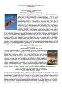 Some Recent Natural History Publications #18 October 2012 ***************************** Australian Lizards; a natural history Steve K Wilson CSIRO Publishing. 208 pages. RRP $49.95