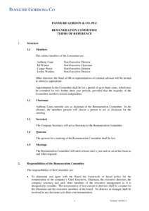 PANMURE GORDON & CO. PLC REMUNERATION COMMITTEE TERMS OF REFERENCE 1.  Structure