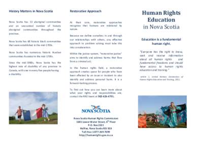 International relations / Rights / Nova Scotia Human Rights Commission / Nova Scotia / Canadian Charter of Rights and Freedoms / Convention on the Rights of Persons with Disabilities / Human Rights Act / Higher education in Nova Scotia / Human rights / Ethics / Law
