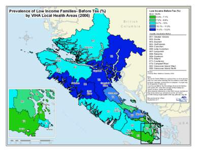 Prevalence of Low Income Families- Before Tax (%) by VIHA Local Health Areas[removed]Low Income Before Tax (%): B.C.= 13.3%