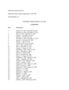 Publication Number: M1372 Publication Title: Passport Applications, [removed]Date Published: n.d. PASSPORT APPLICATIONS, [removed]CONTENTS