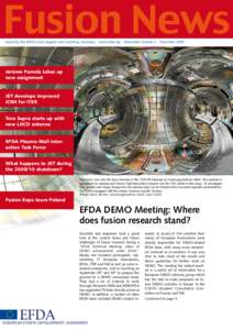 Fusion News Issued by the EFDA Close Support Unit Garching, Germany www.efda.org  Newsletter Volume 3