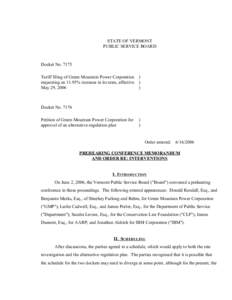 STATE OF VERMONT PUBLIC SERVICE BOARD Docket No[removed]Tariff filing of Green Mountain Power Corporation ) requesting an 11.95% increase in its rates, effective )