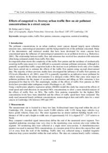 7th Int. Conf. on Harmonisation within Atmospheric Dispersion Modelling for Regulatory Purposes  (IIHFWVRIFRQJHVWHGYVIUHHZD\XUEDQWUDIILFIORZRQDLUSROOXWDQW FRQFHQWUDWLRQVLQDVWUHHWFDQ\RQ M. Zickus and A. Gre