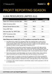 17 February[removed]PROFIT REPORTING SEASON ILUKA RESOURCES LIMITED (ILU) RESULTS