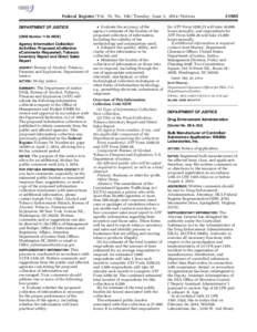 Federal Register / Vol. 79, No[removed]Tuesday, June 3, [removed]Notices DEPARTMENT OF JUSTICE [OMB Number 1140–NEW] Agency Information Collection Activities: Proposed eCollection