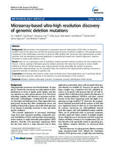 Molecular biology / Molecular genetics / Mutation / Deletion / Tiling array / DNA microarray / Array-comparative genomic hybridization / Comparative genomic hybridization / Representation oligonucleotide microarray analysis / Biology / Genetics / Microarrays