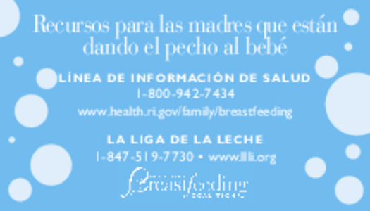 Recursos para las madres que están dando el pecho al bebé [removed]www.health.ri.gov/family/breastfeeding  LÍNEA DE INFORMACIÓ N D E S A L UD