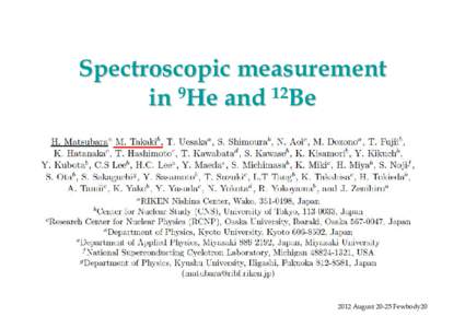 Spectroscopic measurement in 9He and 12Be 2012 AugustFewbody20  Neutron rich nucleus