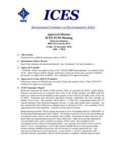 ICES International Committee on Electromagnetic Safety Approved Minutes ICES TC95 Meeting Motorola Solutions 8000 West Sunrise Blvd