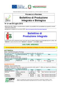 DIREZIONE GENERALE AGRICOLTURA, ECONOMIA ITTICA, ATTIVITÀ FAUNISTICO-VENATORIE  PROVINCIA DI RAVENNA Bollettino di Produzione Integrata e Biologica