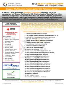 BE A READY CONGREGATION Tip Sheets for U.S. Religious Leaders Disaster Tip Sheets & Trainings for U.S. Religious Leaders In May 2011, NDIN launched the Be a Ready Congregation campaign. Key to this campaign are our 