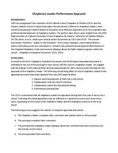 Chaplaincy Leader Performance Appraisal Introduction With encouragement from members of the Catholic School Chaplains of Ontario (CSCO) and the Ontario Catholic School Trustees Association this document is offered to cha