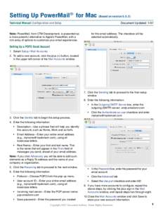 Setting Up PowerMail® for Mac (Based on versionTechnical Manual: Configuration and Setup Note: PowerMail, from CTM Development, is presented as a more powerful alternative to Apple’s PowerMail, with a rich arr