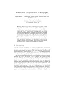 Information Marginalization on Subgraphs Jiayuan Huang1,2 , Tingshao Zhu2 , Russell Greiner2 , Dengyong Zhou3 , and Dale Schuurmans2 1 2