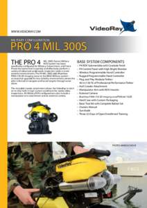 WWW.VIDEORAY.COM  MILITARY CONFIGURATION PRO 4 MIL 300S THE PRO 4