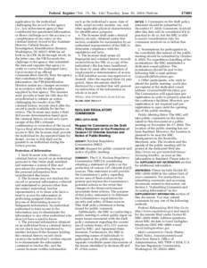 Federal Register / Vol. 75, No[removed]Tuesday, June 29, [removed]Notices  emcdonald on DSK2BSOYB1PROD with NOTICES4 application by the individual challenging the record to the agency