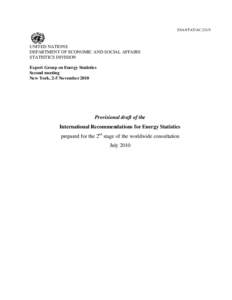 Energy / Environmental statistics / Energy statistics / United Nations Statistics Division / International Standard Industrial Classification / Energy industry / Eurostat / International Energy Agency / System of Integrated Environmental and Economic Accounting / Statistics / Official statistics / Energy economics