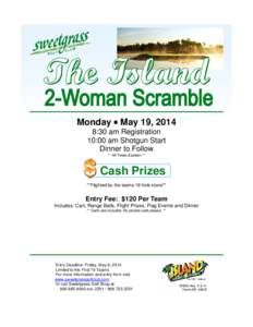 Sweetgrass 2 Woman Scramble Golf Tournament May 2014