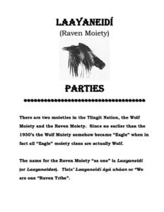 Alaska / Tlingit people / Raven in mythology / Aboriginal peoples in Canada / Hoonah /  Alaska / Auke people / Culture of the Tlingit / Tlingit / First Nations / First Nations in British Columbia