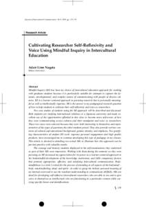 Journal of Intercultural Communication No.9, 2006 ppResearch Article Cultivating Researcher Self-Reflexivity and Voice Using Mindful Inquiry in Intercultural