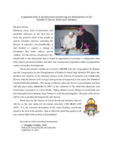 A pastoral letter to parishioners concerning the development of the Diocese of Corner Brook and Labrador My dear friends, Following many years of discussion and prayerful reflection on the best way to serve the pastoral 