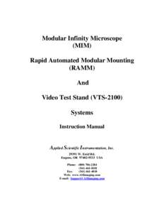 Modular Infinity Microscope (MIM) Rapid Automated Modular Mounting (RAMM) And Video Test Stand (VTS-2100)