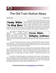 The Old Train Station News Newsletter #84 FebruaryJust in time for Black History Month, one of our local