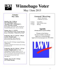 Winnebago Voter May / June 2015 Calendar May / June  Annual Meeting