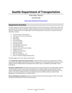 Seattle Department of Transportation Scott Kubly, Director[removed]http://www.seattle.gov/transportation/  Department Overview