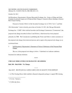 Notice of Filing and Order Granting Accelerated Approval of Proposed Rule Change to Amend its Rules Relating to Interest Rate Swaps Clearing