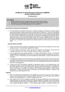 UN Mission for Ebola Emergency Response (UNMEER) External Situation Report 25 February 2015 KEY POINTS  Response partners continue to support safe re-opening of Liberian borders