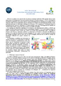 UCCS	
  :	
  Site	
  miroir	
  de	
  	
   l’Unité	
  Mixte	
  Internationale	
  CNRS-­‐Solvay	
  ‘E2P2L’	
   UMI	
  CNRS	
  3464	
     Résumé. La catalyse est au cœur de tous les processus chi