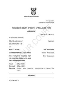 REPUBLIC OF SOUTH AFRICA  Not reportable Of interest to other judges  THE LABOUR COURT OF SOUTH AFRICA, CAPE TOWN