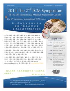 TIMA Canada[removed]August 3~4 @ Vancouver, BC 2014 The 2nd TCM Symposium &