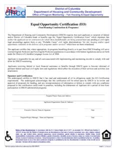 District of Columbia Department of Housing and Community Development Office of Program Monitoring – Fair Housing & Equal Opportunity  Equal Opportunity Certification (EO)