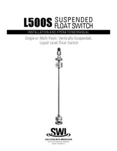L500S  SUSPENDED FLOAT SWITCH  INSTALLATION AND OPERATIONS MANUAL