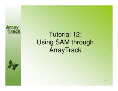 Tutorial 12: Using SAM through ArrayTrack