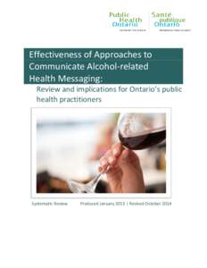 Effectiveness of Approaches to Communicate Alcohol-related Health Messaging: Review and implications for Ontario’s public health practitioners