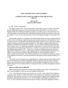 In Re: Tamoxifen Citrate Antitrust Litigation UNITED STATES COURT OF APPEALS FOR THE SECOND CIRCUIT 466 F.3d 187 August 10, 2006, Decided [*190]