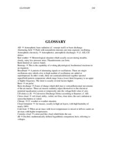 244  GLOSSARY GLOSSARY AIS  Atmospheric burst radiation (cf. concept itself) or burst discharge.