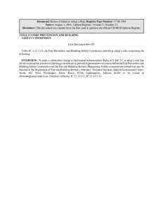 Document: Notice of Intent to Adopt a Rule, Register Page Number: 27 IR 3594 Source: August 1, 2004, Indiana Register, Volume 27, Number 11 Disclaimer: This document was created from the files used to produce the officia