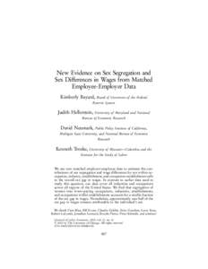 New Evidence on Sex Segregation and Sex Differences in Wages from Matched Employee-Employer Data Kimberly Bayard,  Board of Governors of the Federal