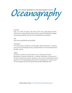 Oceanography THE OFFICIAL MAGAZINE OF THE OCEANOGRAPHY SOCIETY CITATION Yang, J., S.C. Riser, J.A. Nystuen, W.E. Asher, and A.T. JessupRegional rainfall measurements using the Passive Aquatic Listener during the 