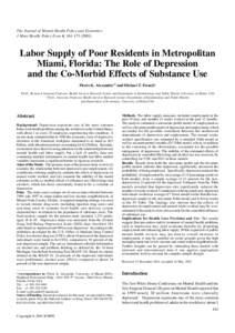 The Journal of Mental Health Policy and Economics J Ment Health Policy Econ 4, Labor Supply of Poor Residents in Metropolitan Miami, Florida: The Role of Depression and the Co-Morbid Effects of Substance U