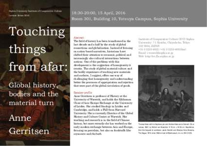 Sophia University Institute of Comparative Culture Lecture Series 2016 Touching things from afar: