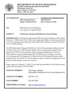 DEPARTMENT OF HUMAN RESOURCES SENIOR & DISABLED SERVICES DIVISION 500 Summer Street NE Salem, Oregon[removed]Phone: ([removed]